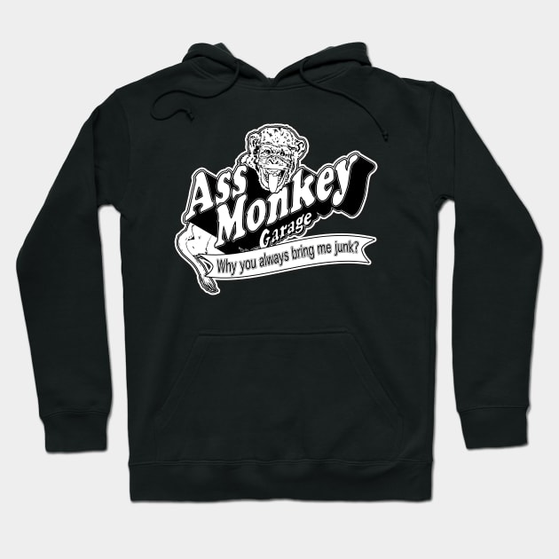 Ass Monkey Garage Hoodie by BobbyDoran